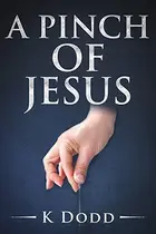 Book cover of A Pinch of Jesus