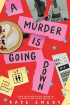 Book cover of A Murder Is Going Down