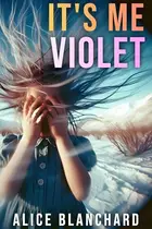 Book cover of It's Me Violet
