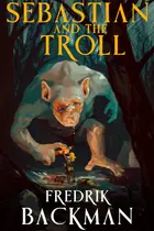Book cover of Sebastian and the Troll