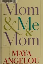 Book cover of Mom & Me & Mom
