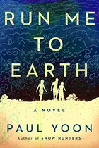 Book cover of Run Me to Earth