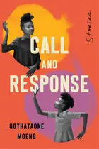 Book cover of Call and Response