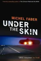 Book cover of Under the Skin