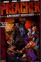 Book cover of Preacher, Volume 4: Ancient History