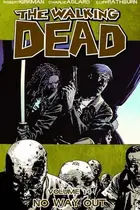 Book cover of The Walking Dead, Vol. 14: No Way Out