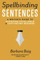 Book cover of Spellbinding Sentences