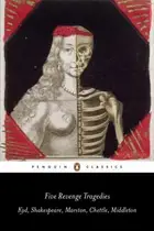 Book cover of Five Revenge Tragedies