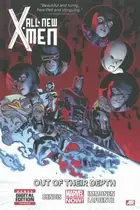 Book cover of All-New X-Men, Vol. 3: Out of Their Depth