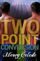 Book cover of Two Point Conversion