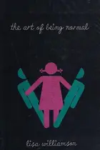 Book cover of The Art of Being Normal