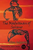 Book cover of The Madwoman of Serrano