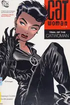Book cover of Catwoman, Volume 1: Trail of the Catwoman