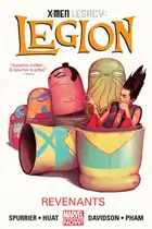 Book cover of X-Men Legacy: Legion, Vol. 3: Revenants