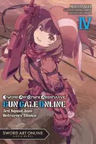 Book cover of Sword Art Online Alternative Gun Gale Online, Vol. 4