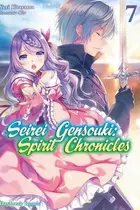 Book cover of Seirei Gensouki: Spirit Chronicles Volume 7