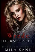 Book cover of Wrede heerschappij