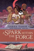 Book cover of A Spark Within the Forge