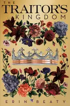 Book cover of The Traitor's Kingdom