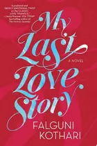 Book cover of My Last Love Story
