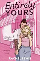 Book cover of Entirely Yours