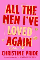 Book cover of All the Men I've Loved Again