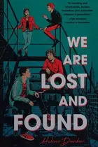Book cover of We Are Lost and Found