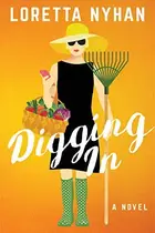 Book cover of Digging In