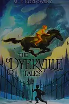 Book cover of The Dyerville Tales