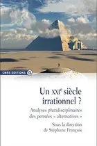 Book cover of Un XXIe siècle irrationnel?