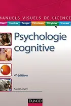 Book cover of Manuel visuel de psychologie cognitive - 4e éd.