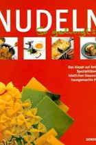 Book cover of Nudeln. So gelingt's.