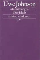 Book cover of Mutmassungen über Jakob