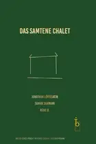 Book cover of Das samtene Chalet