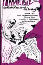 Book cover of The Bedbug and Selected Poetry