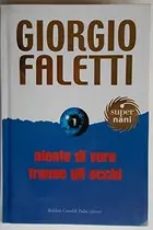 Book cover of Niente Di Vero Tranne Gli Occhi
