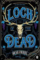 Book cover of The Loch of the Dead