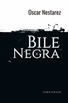 Book cover of Bile Negra
