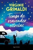 Book cover of Tempo de reacender estrelas