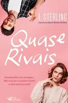 Book cover of Quase Rivais