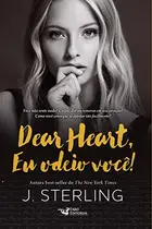 Book cover of Dear Heart, Eu Odeio Você!