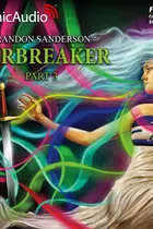 Book cover of Warbreaker (3 of 3) [Dramatized Adaptation]