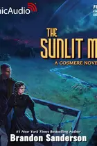 Book cover of The Sunlit Man [Dramatized Adaptation]