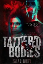 Book cover of Tattered Bodies