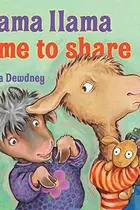 Book cover of Llama Llama Time to Share