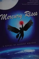 Book cover of Mercury Rises