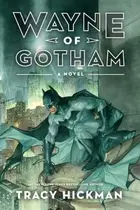 Book cover of Wayne of Gotham