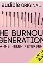 Book cover of The Burnout Generation