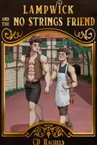 Book cover of Lampwick and the No Strings Friend