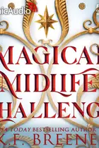 Book cover of Magical Midlife Challenge [Dramatized Adaptation]
